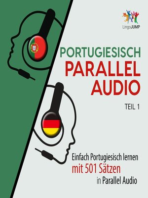 cover image of Einfach Portugiesisch lernen mit 501 Sätzen in Parallel Audio - Teil 1